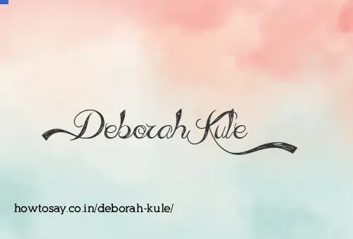 Deborah Kule