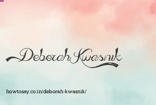 Deborah Kwasnik