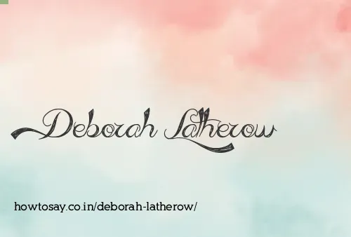 Deborah Latherow