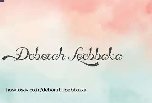 Deborah Loebbaka