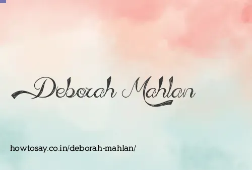 Deborah Mahlan