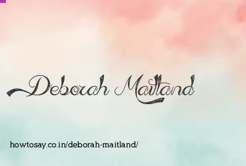 Deborah Maitland