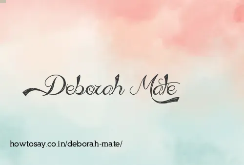 Deborah Mate