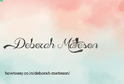 Deborah Matteson