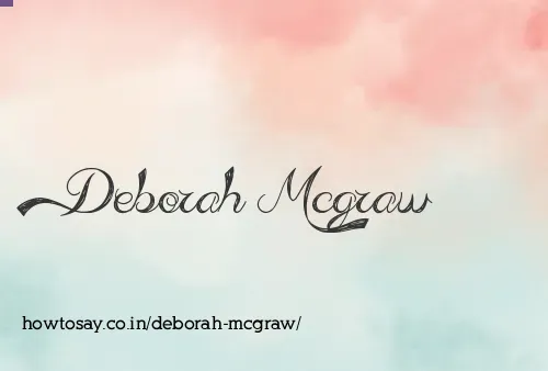 Deborah Mcgraw