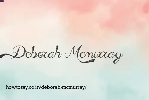 Deborah Mcmurray