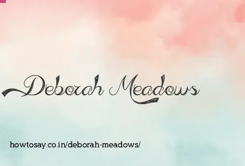 Deborah Meadows