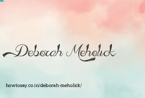 Deborah Meholick
