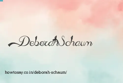 Deborah Schaum