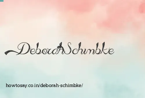 Deborah Schimbke