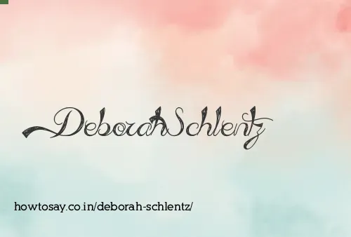 Deborah Schlentz