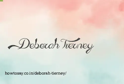 Deborah Tierney