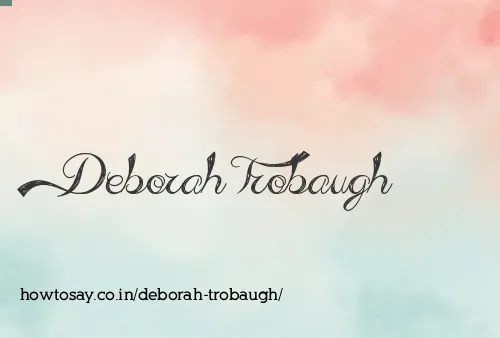 Deborah Trobaugh