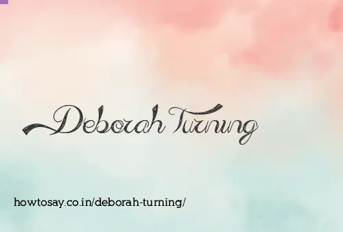 Deborah Turning