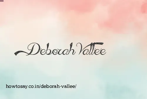 Deborah Vallee