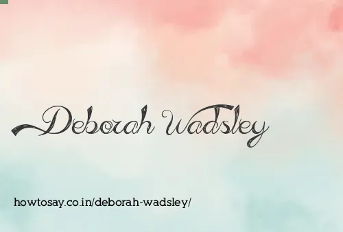 Deborah Wadsley