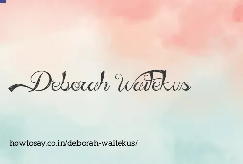 Deborah Waitekus