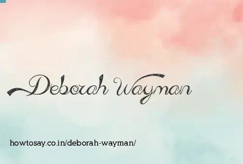 Deborah Wayman