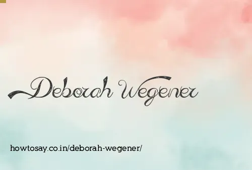 Deborah Wegener