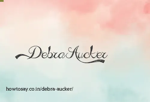 Debra Aucker