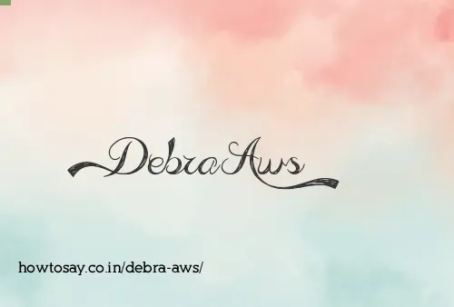 Debra Aws