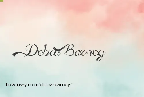 Debra Barney