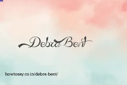 Debra Bent