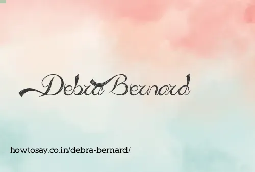 Debra Bernard