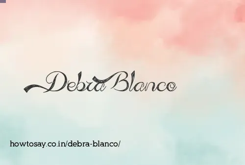 Debra Blanco