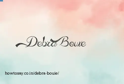 Debra Bouie