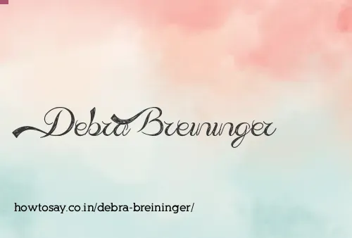 Debra Breininger