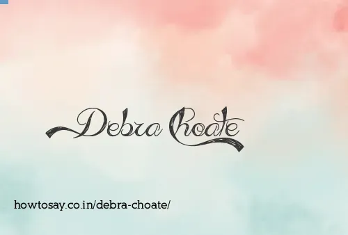 Debra Choate