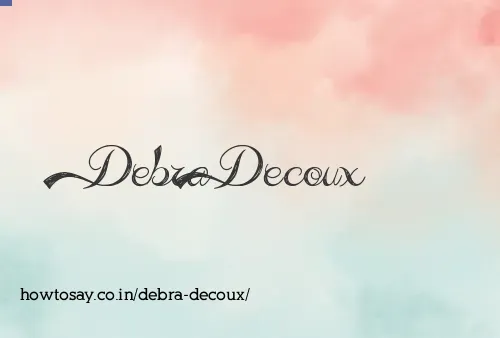 Debra Decoux