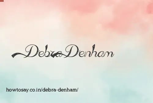 Debra Denham