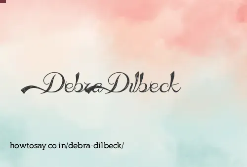 Debra Dilbeck
