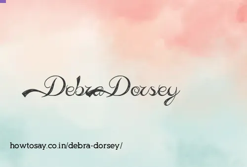 Debra Dorsey