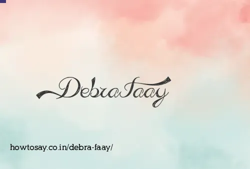 Debra Faay