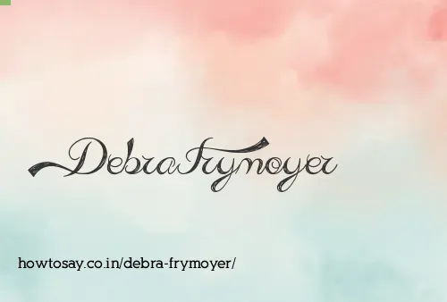 Debra Frymoyer