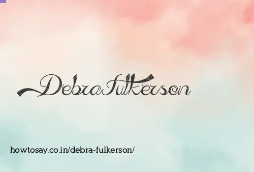 Debra Fulkerson