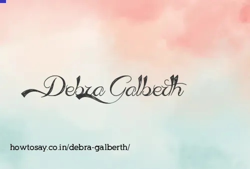 Debra Galberth