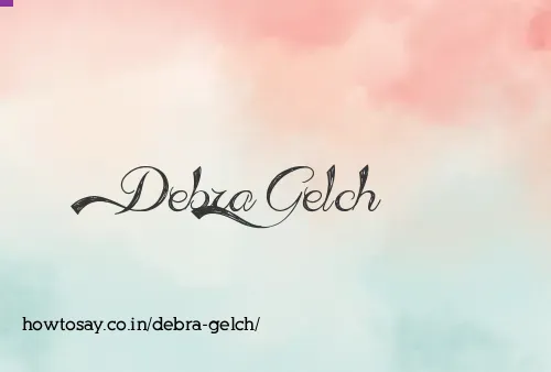 Debra Gelch