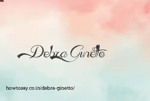 Debra Ginetto