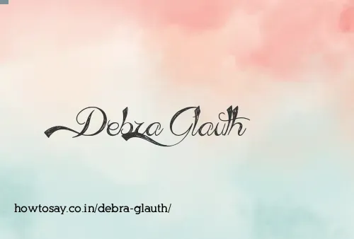 Debra Glauth
