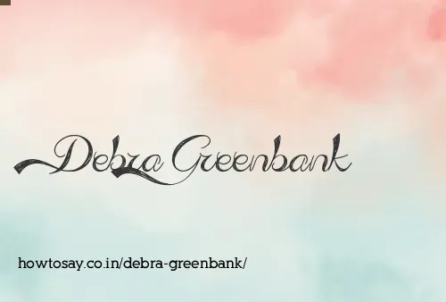 Debra Greenbank