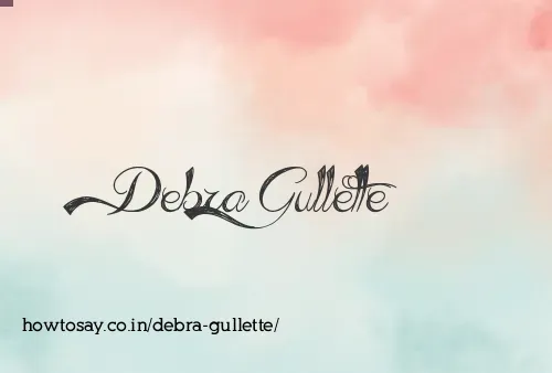 Debra Gullette