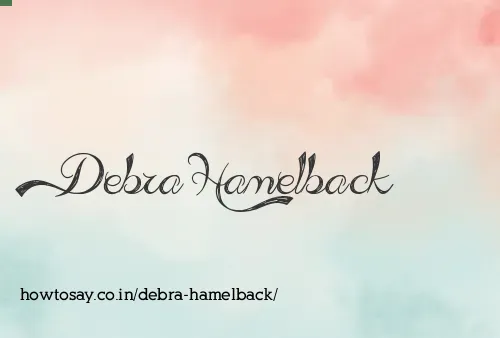 Debra Hamelback