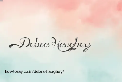 Debra Haughey