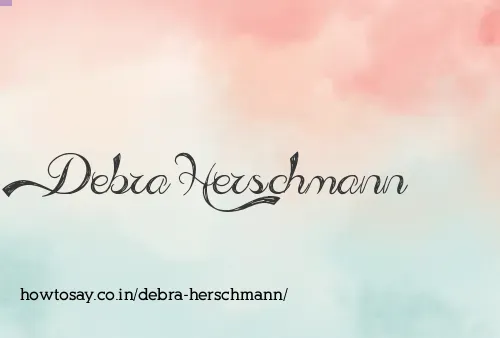 Debra Herschmann