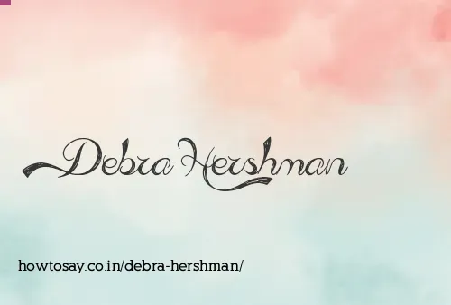 Debra Hershman