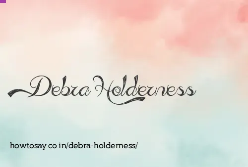 Debra Holderness